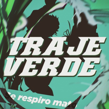 Traje Verde | Boomplay Music