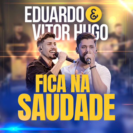 Fica Na Saudade | Boomplay Music