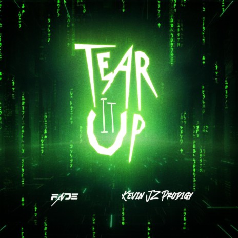 TEAR IT UP ft. DJ FADE