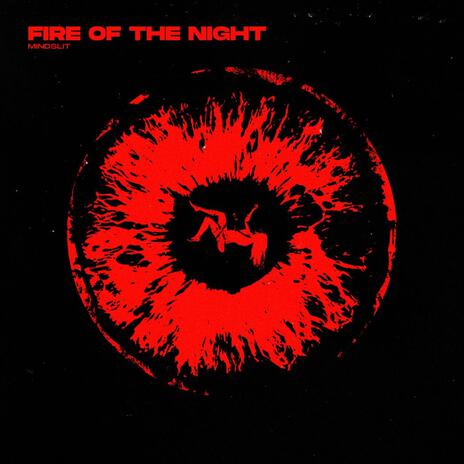 fire of the night | Boomplay Music