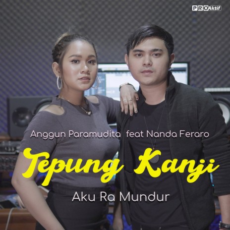 Tepung Kanji ft. Nanda Feraro | Boomplay Music