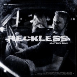 RECKLESS