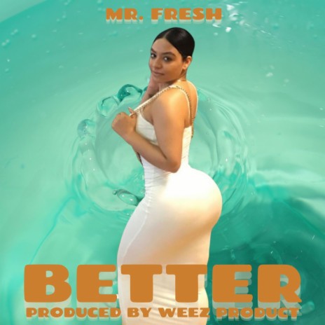 better | Boomplay Music