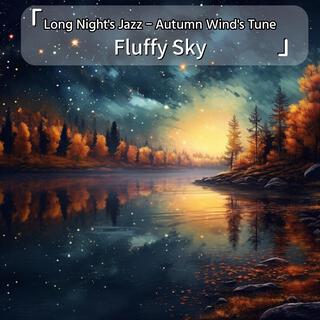 Long Night's Jazz – Autumn Wind's Tune