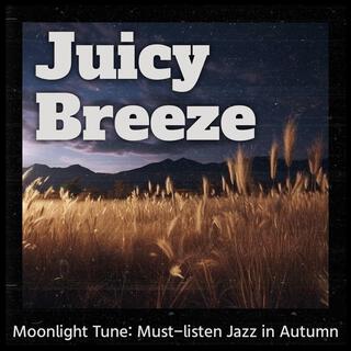 Moonlight Tune: Must-listen Jazz in Autumn