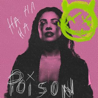 Poison lyrics | Boomplay Music