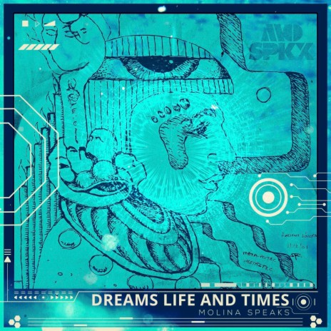 Dreams Life and Times | Boomplay Music