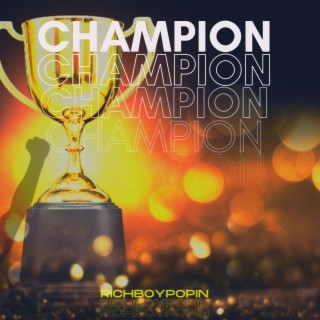 Champion lyrics | Boomplay Music