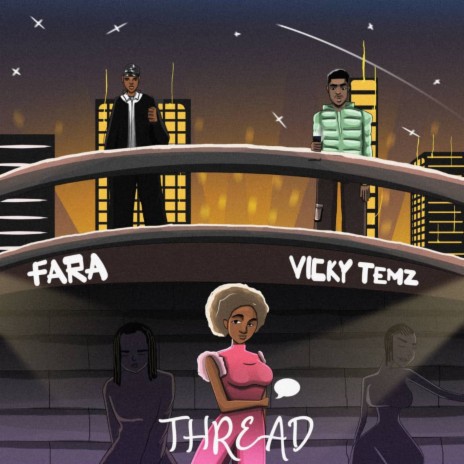 THREAD ft. Heisfara | Boomplay Music