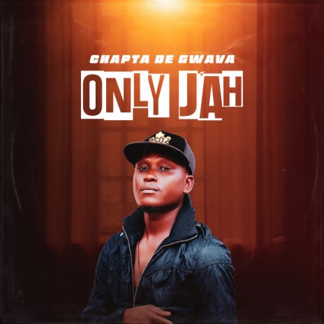 Only Jah | Boomplay Music