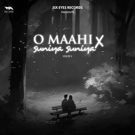 O Maahi x Suniya Suniya | Boomplay Music