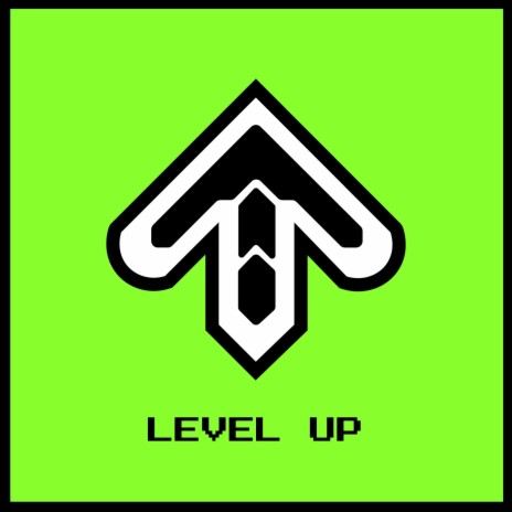 Level Up | Boomplay Music