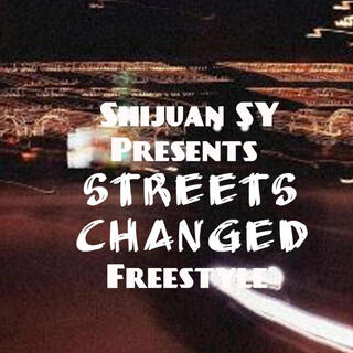 Streets Changed