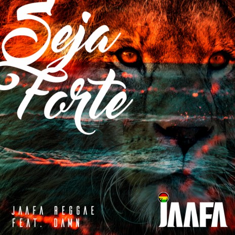 Seja Forte ft. Danm | Boomplay Music