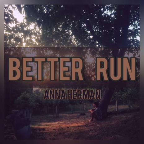 Better run