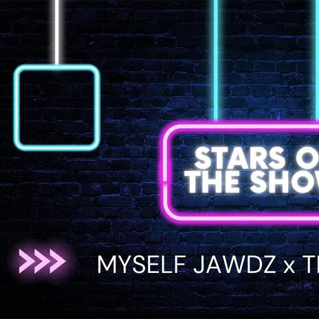 Stars Of The Show ft. Trikz & NFN | Boomplay Music