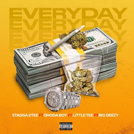 Everyday ft. Qhoda Boy, Little Tee & Big Deezy | Boomplay Music