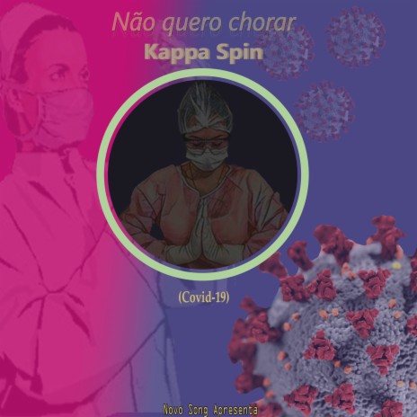 Não Quero Chorar (Covid-19) | Boomplay Music