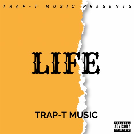 LIFE(PROD BY TRAP-T) | Boomplay Music