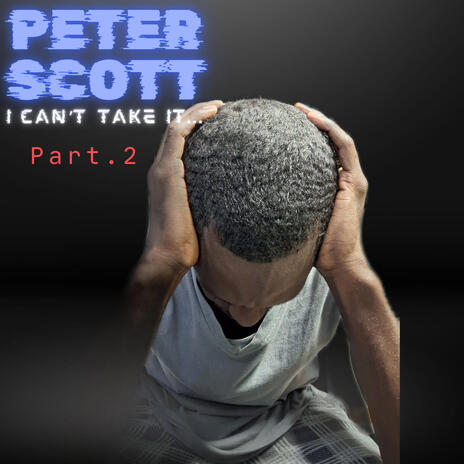 I CAN'T TAKE IT, Pt. 2 | Boomplay Music