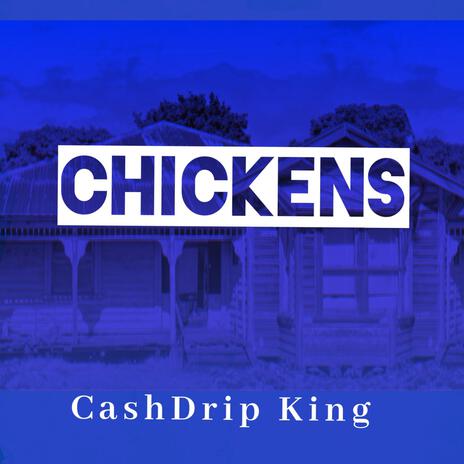 Chickens | Boomplay Music