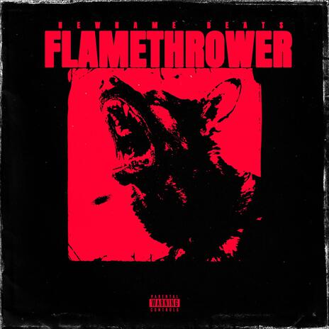 Flamethrower