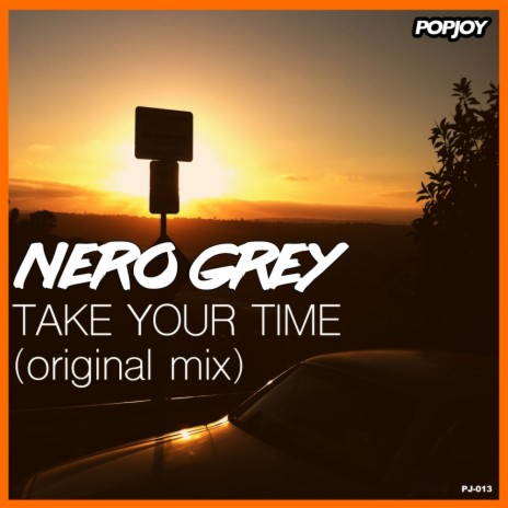 Take Your Time (Original Mix)