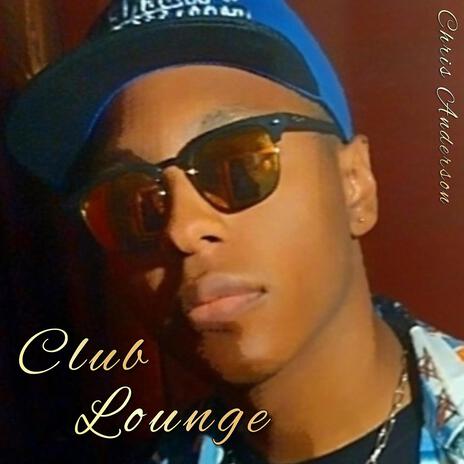 Club Lounge | Boomplay Music