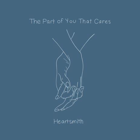 The Part of You That Cares | Boomplay Music