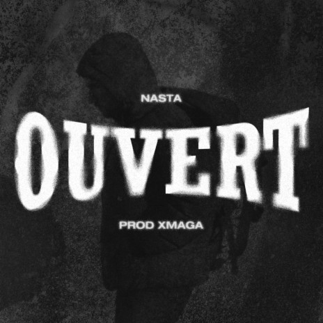 Ouvert ft. XMaga | Boomplay Music