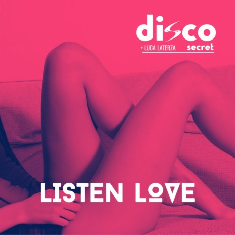 Listen Love ft. Luca Laterza | Boomplay Music