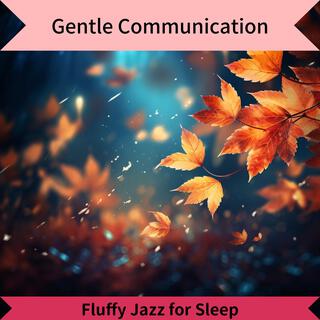 Fluffy Jazz for Sleep