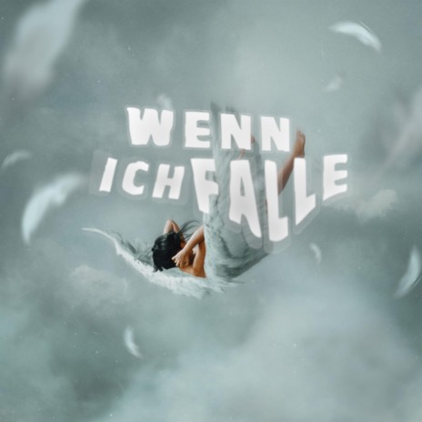 Wenn ich Falle | Boomplay Music