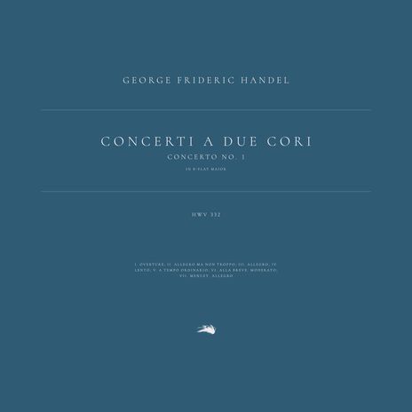 Concerto No. 1 in B-Flat Major, HWV 332: 1. Overture ft. Classical Archive Stereo Arts