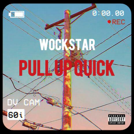 Pull Up Quick | Boomplay Music