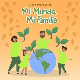 Mi mundo, mi familia