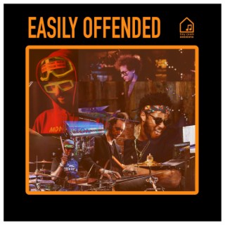 Easily Offended (Tiny Room Sessions)