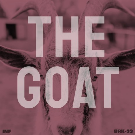 The Goat | Boomplay Music