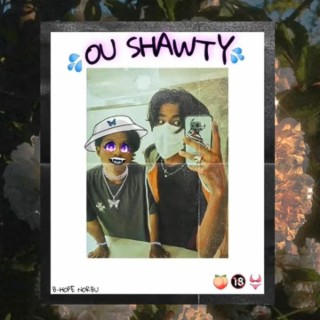 OU SHAWTY lyrics | Boomplay Music