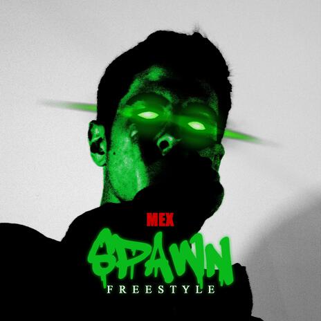 SPAWN FREESTYLE ft. Ogre | Boomplay Music