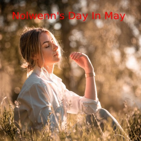 Nolwenns Day In May | Boomplay Music