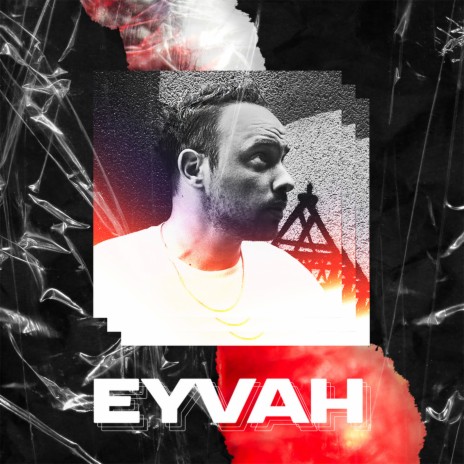 EYVAH | Boomplay Music