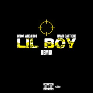 LIL BOY (REMIX)