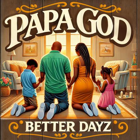 Papa God | Boomplay Music