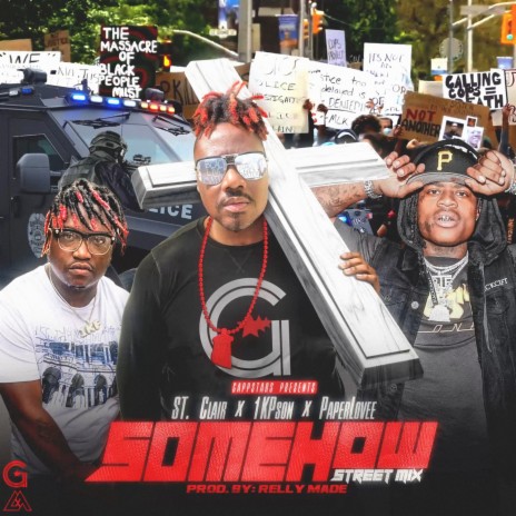 Somehow ft. 1k Pson & Paper Lovee | Boomplay Music