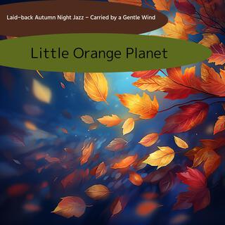 Laid-back Autumn Night Jazz-Carried by a Gentle Wind