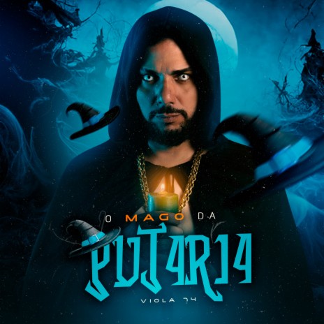 O Mago da Putaria | Boomplay Music