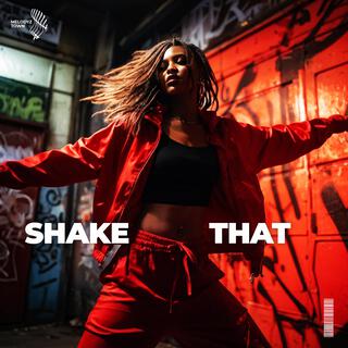 Shake That