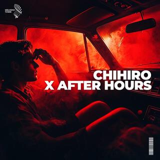 chihiro x after hours (slowed + reverb)