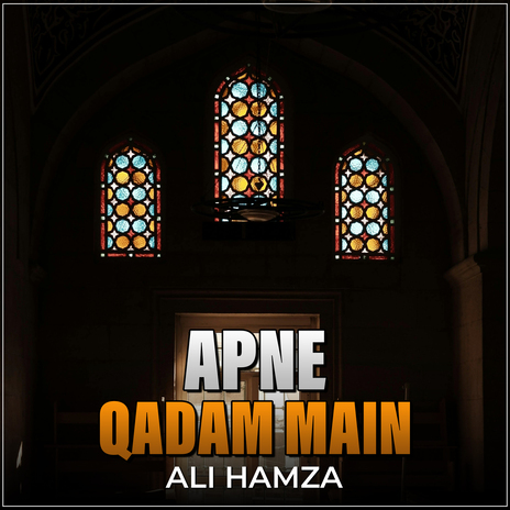 Apne Qadam Main | Boomplay Music